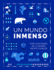Un Mundo Inmenso (Spanish Edition)