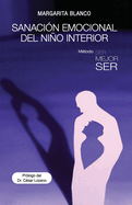 Sanaci�n Emocional Del Ni�o Interior