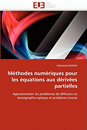 M�thodes num�riques pour les �quations aux d�riv�es partielles