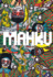Mahku: Visions