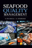 Seafood Quality Management