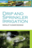 Drip and Sprinkler Irrigation