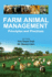 Farm Animal Management-Principles and Practices