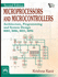 Microprocessors and Microcontrollers: Architecture, Programming and System Design 8085, 8086, 8051, 8096