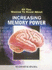 Increasing Memory Power (All You Wanted to Know About S. )