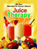 Juice Therapy (All You Wanted to Know About)