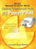 All You Wanted to Know About Creating Presentations Using Ms Powerpoint (All You Wanted to Know About) (All You Wanted to Know About S. )