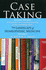 Case Taking Volume 1