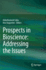Prospects in Bioscience: Addressing the Issues