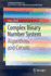 Complex Binary Number System: Algorithms and Circuits