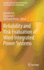 Reliability and Risk Evaluation of Wind Integrated