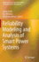 Reliability Modeling and Analysis of Smart Power S
