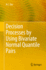 Decision Processes By Using Bivariate Normal Quantile Pairs