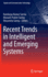 Recent Trends in Intelligent and Emerging Systems