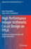 High Performance Integer Arithmetic Circuit Design
