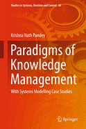 Paradigms of Knowledge Management