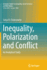 Inequality, Polarization and Conflict