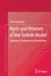 Myth and Rhetoric of the Turkish Model