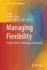 Managing Flexibility