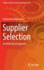 Supplier Selection: An McDa-Based Approach