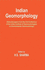 Indian Geomorphology (Selected Papers From the 2nd Conference of the Indian Institute of Geomorphologists on Environmental Geomorphology)