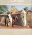 Rajasthan: India's Enchanted Land / Introduction and 80 Colour Photographs By Raghubir Singh; Foreword By Satyajit Ray
