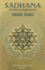 Sadhana, the Path to Enlightenment: Yoga the Sacred Science (Volume 2)