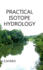 Practical Isotope Hydrology