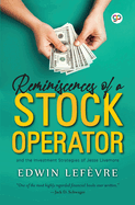 Reminiscences of a Stock Operator (General Press Pod Books)