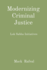 Modernizing Criminal Justice: Lok Sabha Initiatives