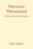 Harmony Homestead: Collective Strength, Shared Joy