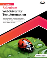 Ultimate Selenium Webdriver for Test Automation