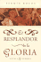El Resplandor De La Gloria