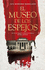 El Museo De Los Espejos / the Museum of Mirrors (Spanish Edition)