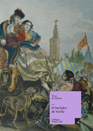 El Burlador De Sevilla (Teatro) (Spanish Edition)