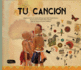Tu Canci�n (Peque�o Fragmenta) (Spanish Edition)