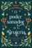 Poder Curativo De La Brujer�a, El