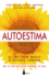 Autoestima (Spanish Edition)