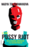 Manual Pussy Riot Para La Revolucion: De La Alegr�a Subversiva a La Acci�n Directa / a Pussy Riot Guide to Activism (No Ficci�n)