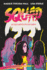 Squad: Escuadr�n De Lobas