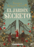 El Jard�n Secreto (Cl�sicos Ilustrados) (Spanish Edition)
