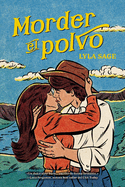 Morder El Polvo (Rebel Blue Ranch, 1) (Spanish Edition)