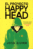 El Proyecto Happyhead (Spanish Edition)