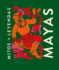Mayas (Mitos + Leyendas) (Spanish Edition)