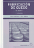 Fabricaci�n De Queso