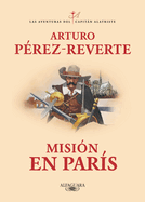 Misi�n En Par�s / Mission in Paris