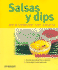 Salsas Y Dips Para Combinar Con Alegr�a