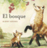 El Bosque (Where Do Animals Live)