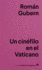 Un Cin�filo En El Vaticano (Spanish Edition)
