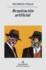 Respiracion Artificial (Spanish Edition)